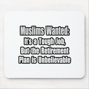 Muslims Wanted... Mouse Pad