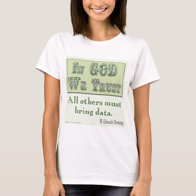Must Bring Data T-Shirt (Front)
