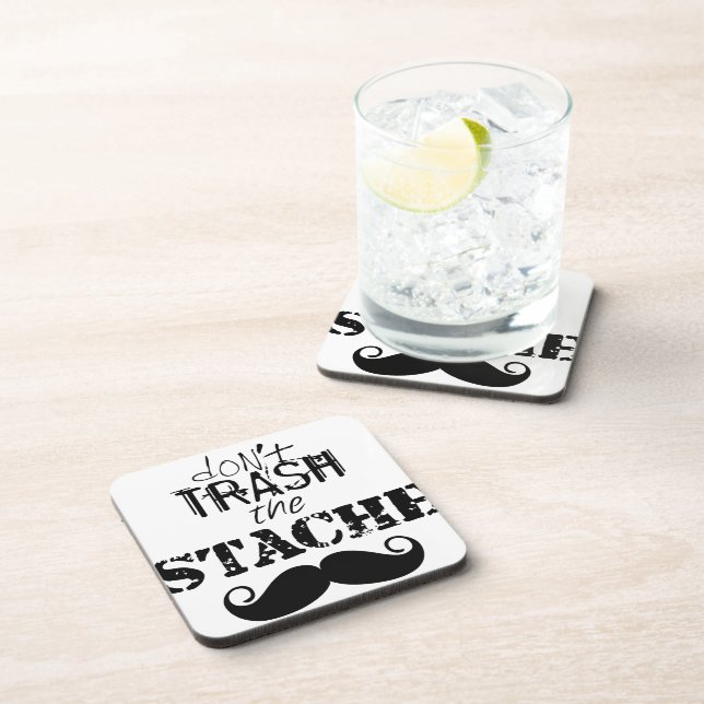 Mustache Retro Vintage Hipster Don't Trash Stache Coaster (Right Side)
