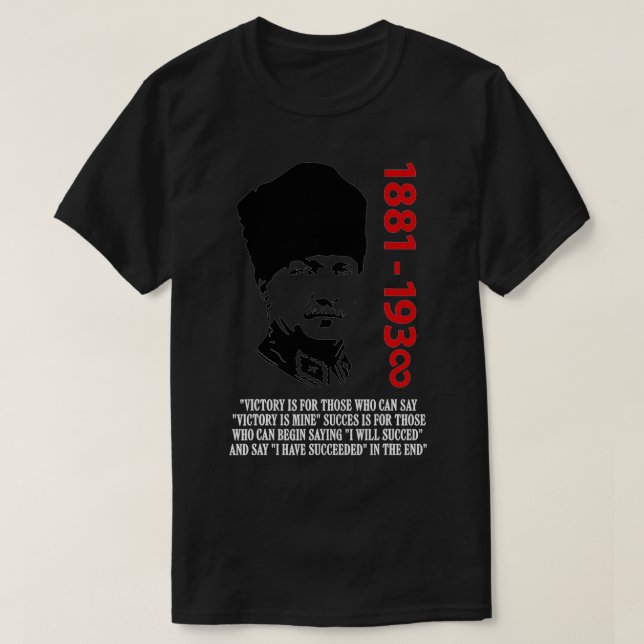 Mustafa Kemal Ataturk Father of Turkey Flag3  T-Shirt (Design Front)