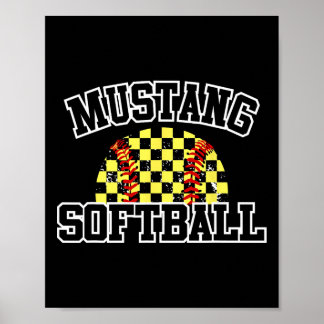 Mustangs Softll Mom Mustangs School Spirit Sports  Poster