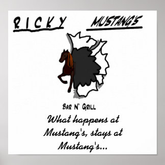 mustangshirtfront, What happens at Mustang's, s... Poster