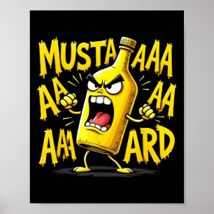 Mustard Bottle Scream Funny Condiment Rap Humour Poster