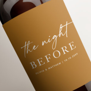 Mustard Brown Rehearsal Dinner   Night Before Wine Label