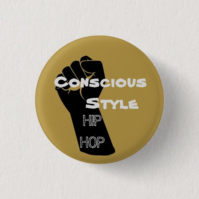 Mustard Conscious Style Hip Hop button (Front)