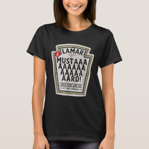 Mustard Lamar Tv Off Use Your Heart Funny Mustard T-Shirt