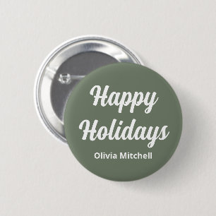 Muted Greenish Grey Happy Holidays Button