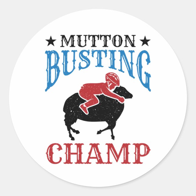 Mutton Busting Champ Sheep Riding Classic Round Sticker (Front)