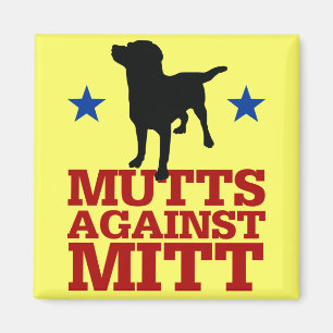 Mutts Against Mitt Magnet