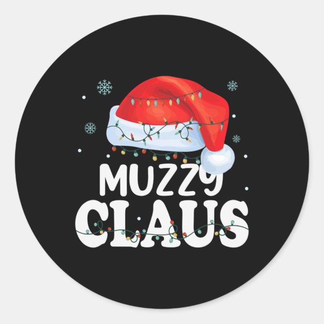 Muzzy Claus Xmas Family Matching Funny Grandma Chr Classic Round Sticker (Front)