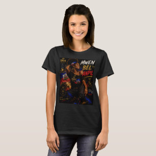 Mwen Bèl Anpil Haitian Women Streetwear T-Shirt