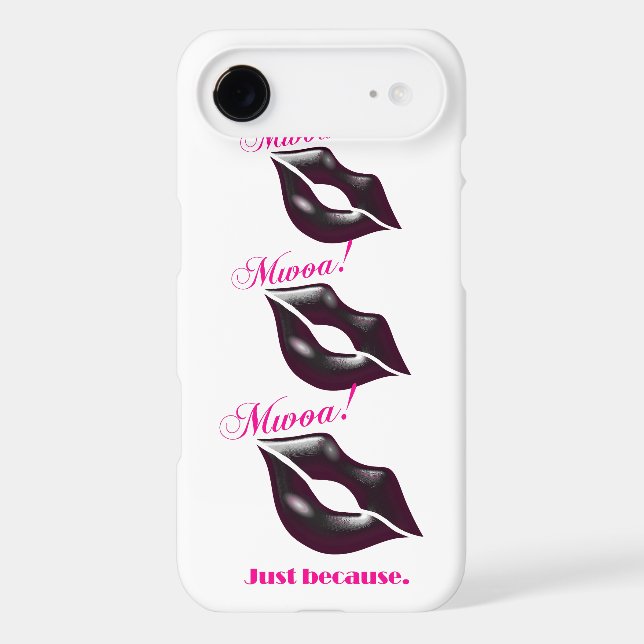 Mwoa! Just Beacuse. (Black) Case-Mate iPhone Case (Back)
