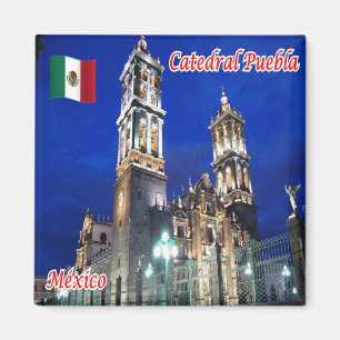 MX - Mexico - Catedral Puebla Magnet