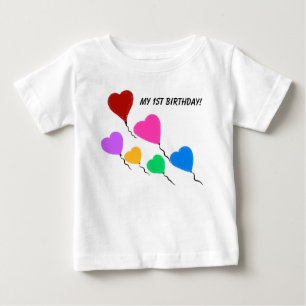 My 1st Birthday Heart Balloons Any Age Baby T-Shirt