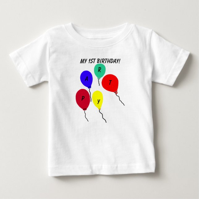 My 1st Birthday Party Balloons Infant T-Shirt (Front)