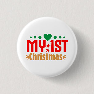 My 1st Christmas-39723 3 Cm Round Badge