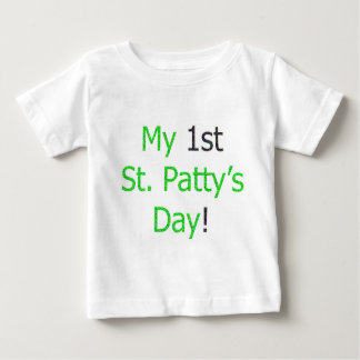 My 1st St. Patty's Day! Baby T-Shirt