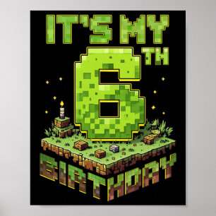 My 6th Birthday 6 Cake Video Gamer Boys Kid Youth Poster