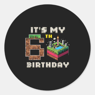 My 6th Birthday Pixel Game 6 Cake Video Gamer Boys Classic Round Sticker
