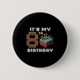 My 8th Birthday Pixel Game 8 Cake Video Gamer Boys 6 Cm Round Badge