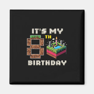 My 8th Birthday Pixel Game 8 Cake Video Gamer Boys Magnet