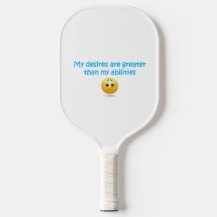 My abilities Pickleball Paddle