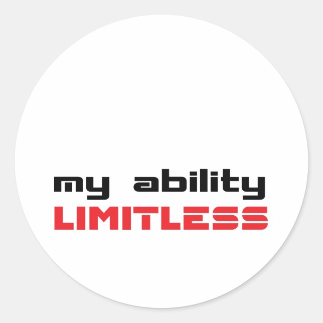 My ability limitless classic round sticker (Front)