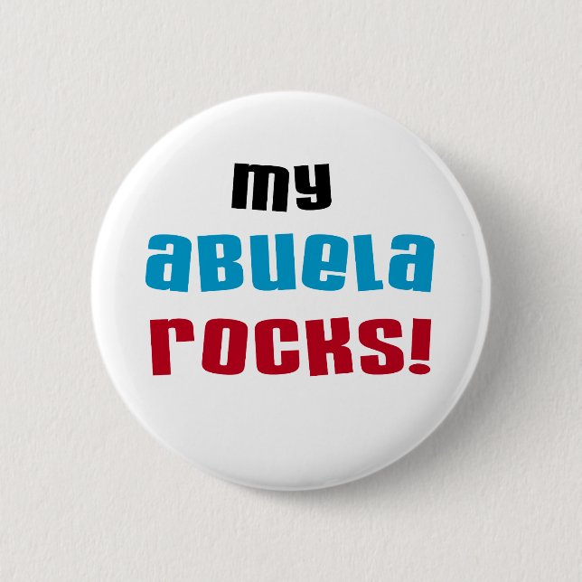 My Abuela Rocks T-shirts and Gifts 6 Cm Round Badge (Front)