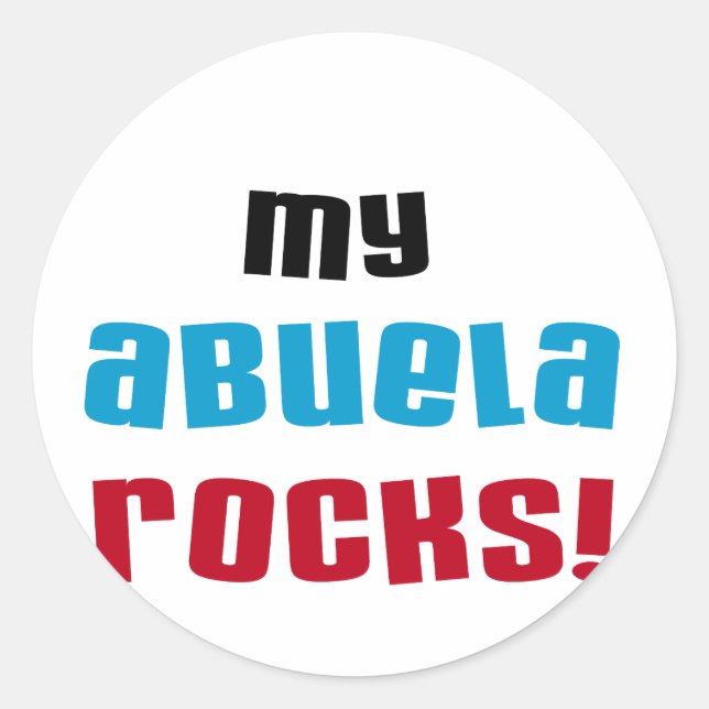 My Abuela Rocks T-shirts and Gifts Classic Round Sticker (Front)