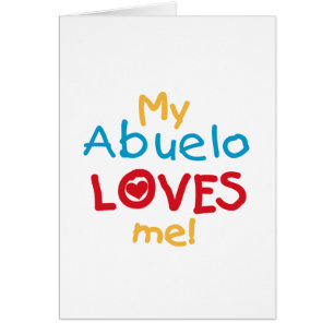 My Abuelo Loves Me T shirts and Gifts