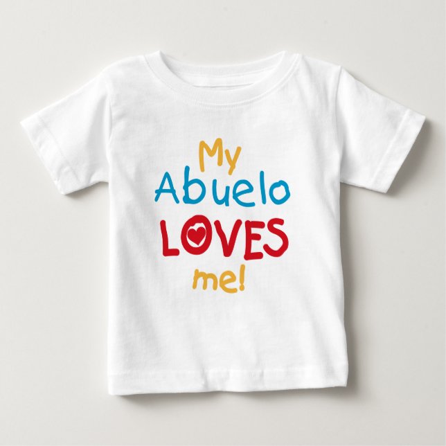 My Abuelo Loves Me T shirts and Gifts (Front)