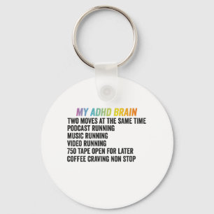 My ADHD Brain Neurodiversity Awareness Gift Key Ring