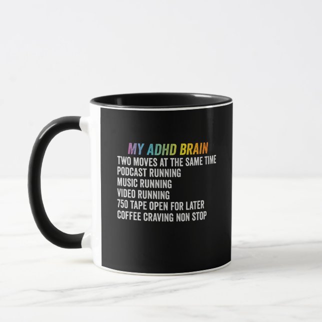 My ADHD Brain Neurodiversity Awareness Gift Mug (Left)