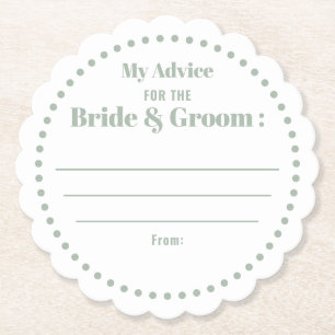 My Advice For Bride & Groom Classic Sage Green  Paper Coaster