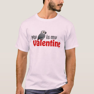 My African Grey Is My Valentine T-Shirt