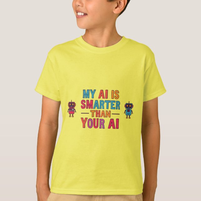my ai is smarter T-Shirt (Front)