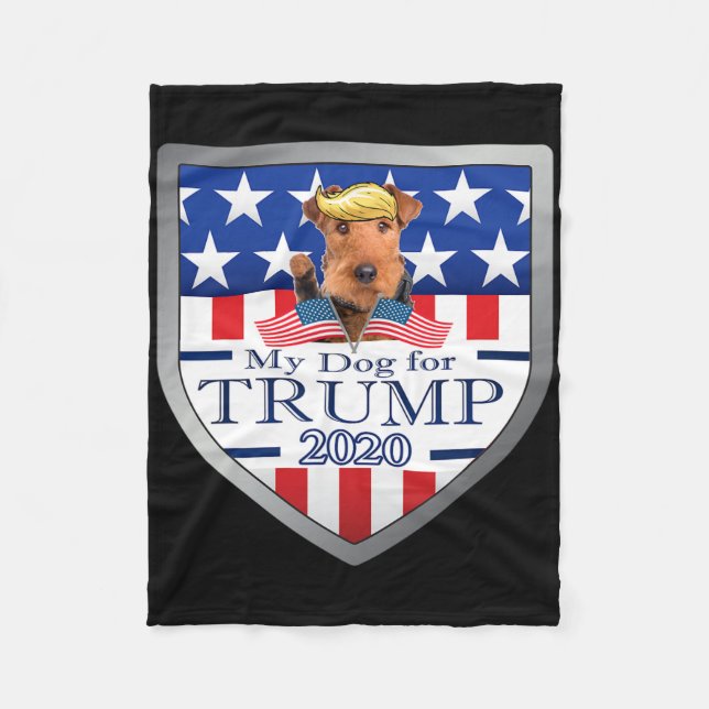 My Airedale Terrier For Trump  Fleece Blanket (Front)