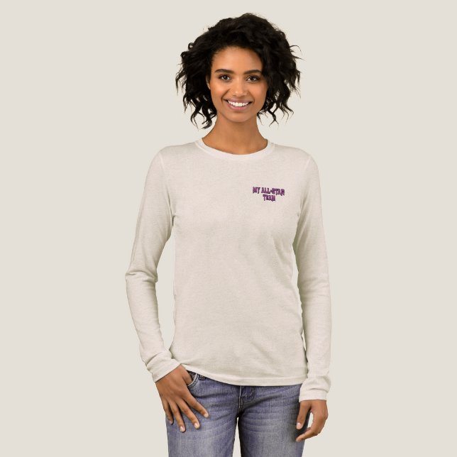 My All-Star Team Women’s Long-Sleeve Tee (Full Front)