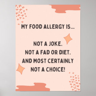 My Allergy Is Not A Joke Poster