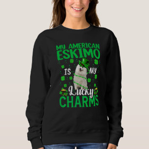 My American Eskimo Is My Lucky Charms Dog St Patri Sweatshirt