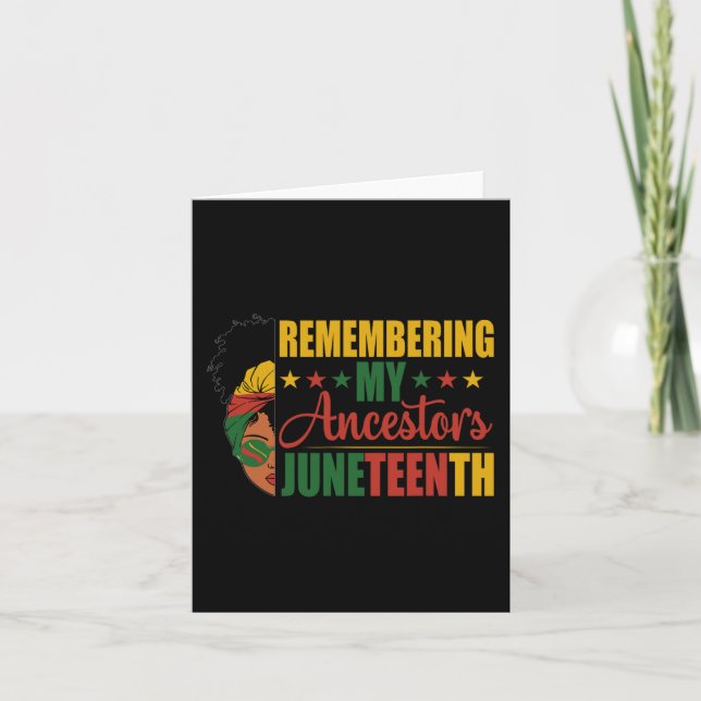 My Ancestors Black History Month Juneteenth  Card (Front)