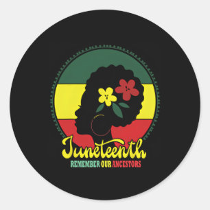 My Ancestors Juneteenth Celebrate Black Women Classic Round Sticker
