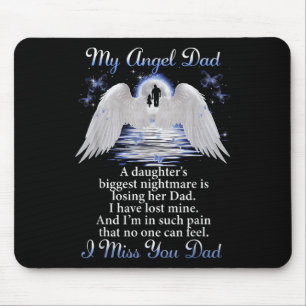 My Angle Dad I Miss You Dad Memorial Day Fathers  Mouse Pad