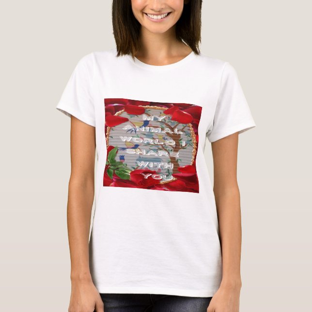 My animals world valentine.png T-Shirt (Front)