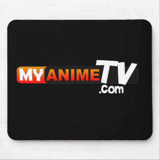 My Anime Tv Signature Mouse Pad