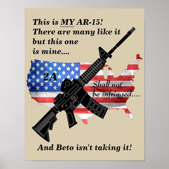 My AR15 2nd Amendment Shall Not Be Infringed Poster (Front)
