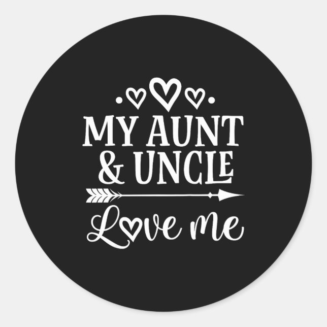 My Aunt And Uncle Love Me Niece  Classic Round Sticker (Front)