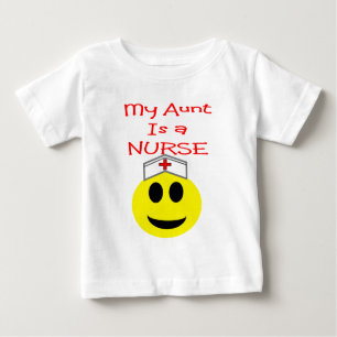 My Aunt is a NURSE Baby T-Shirt