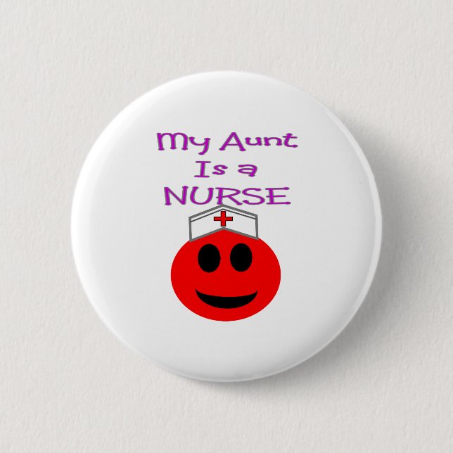 My Aunt is a Nurse RED 6 Cm Round Badge (Front)