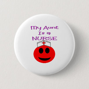 My Aunt is a Nurse RED 6 Cm Round Badge